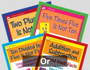 Two Plus Two Is Not Five: Easy Methods to Learn Addition and ...